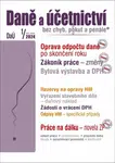 Daně a účetnictví bez chyb, pokut a penále 1/2024 - Václav Benda, Pavel Novák, Martin Děrgel, Ivan Macháček, Antonín Daněk, Jiří ...