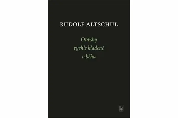 Otázky rychle kladené v běhu - Radim Kopáč, Rudolf Altschul