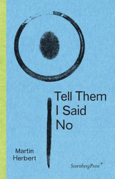 Tell Them I Said No - Herbert Martin