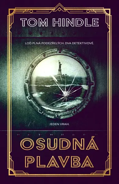 Osudná plavba (poškozená) - Tom Hindle