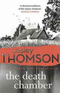 The Death Chamber - Lesley Thomson