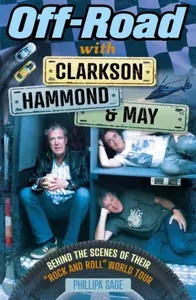 Off-Road with Clarkson, Hammond and May - Phillipa Sage