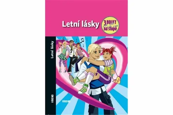 Letní lásky - Tři holky na stopě - Maja von Vogel