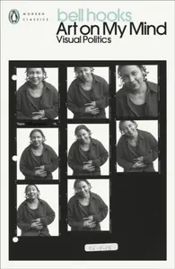 Art on My Mind - Bell Hooks