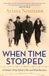 When Time Stopped - Neumann Ariana