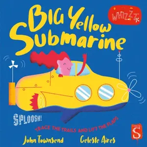 Big Yellow Submarine - John Townsend