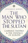 The Man Who Stopped the Sultan - Edoardo Albert