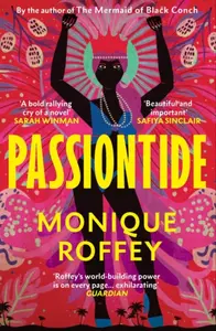 Passiontide - Roffey Monique