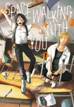 Spacewalking With You 1 - Inuhiko Doronoda