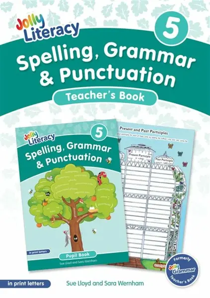Spelling, Grammar & Punctuation Teacherâ€™s Book 5 - Sara Wernham, Sue Lloyd