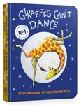Giraffes Can't Dance Board Book - Giles Andreae