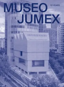 Museo Jumex - Melanie Smith, Jeff Koons