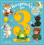 Rozprávky pre 3-ročné deti - Fiona Munro
