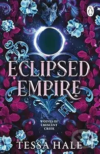 Eclipsed Empire - Tessa Hale