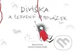 Diviška a červený provázek - Bára Purmová