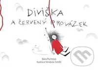 Diviška a červený provázek - Bára Purmová