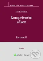 Kompetenční zákon Komentář - Jan Kněžínek - kniha z kategorie Odborné a naučné