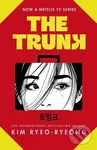The Trunk - Ryeo-Ryeong Kim - kniha z kategorie Společenská beletrie