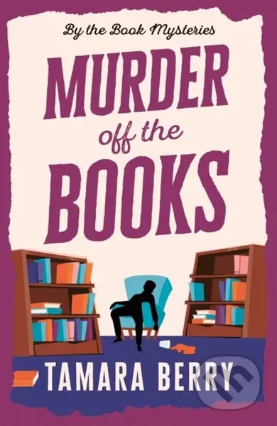 Murder Off the Books (A Small Town Cosy Crime Murder Mystery) - kniha z kategorie Detektivky, thrillery a horory