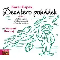Vlastimil Brodský – Čapek: Devatero pohádek - výběr