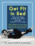 Get Fit in Bed - Genie Tartell, Ted Kavanau