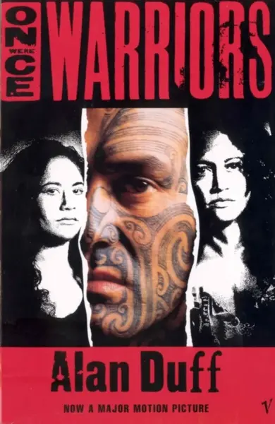 Once Were Warriors - Alan Duff