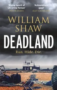 Deadland - William Shaw