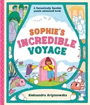 Sophie's Incredible Voyage - Aleksandra Artymowska