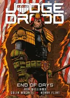 Judge Dredd: End of Days - Rob Williams, Arthur Wyatt, Henry Flint