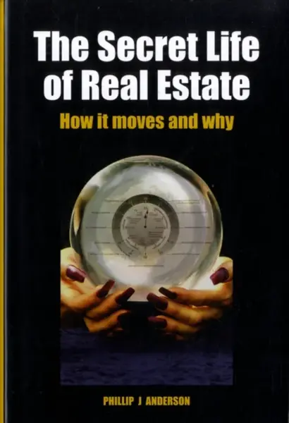 The Secret Life of Real Estate and Banking - Phillip J. Anderson