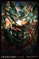 Overlord, Vol. 14 (light novel) - Cunningham Andrew, Maruyama Kugane, So-Bin So-Bin