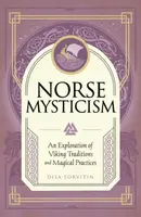 Norse Mysticism - Disa Forvitin