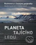 Planeta tajícího ledu - Zdeněk Zvonek