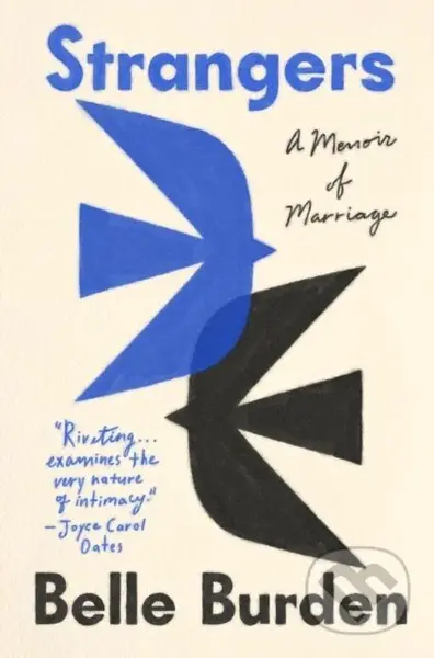 Strangers (A Memoir of Marriage) - Belle Burden - kniha z kategorie Autobiografie