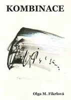 Kombinace - Michal Matzenauer, Olga Fikrlová