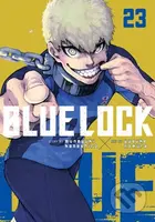 Blue Lock 23 - Muneyuki Kaneshiro - kniha z kategorie Komiksy