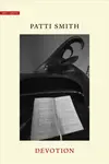 Devotion - Patti Smith