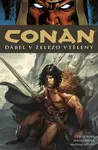 Conan 22: Ďábel v železo vtělený - Robert E. Howard, Cullen Bunn