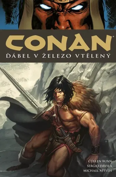 Conan 22: Ďábel v železo vtělený - Robert E. Howard, Cullen Bunn