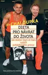 Dieta pro návrat do života (poškozená) - Vít Chaloupka