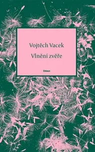 Vlnění zvěře (poškozené) - Vojtěch Vacek