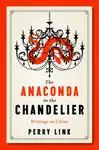 Anaconda in the Chandelier - Perry Link