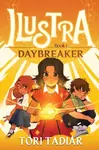 Ilustra: Daybreaker - Tori Tadiar