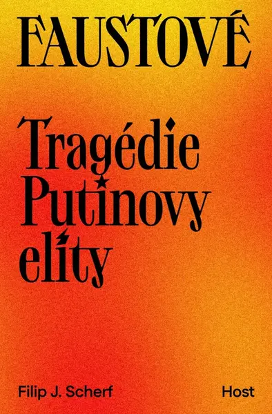 Faustové - Filip J. Scherf