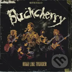 Buckcherry: Roar Like Thunder LP