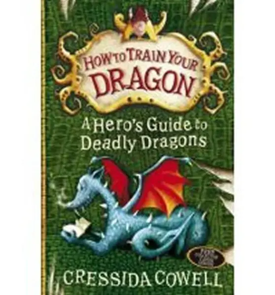 A Hero´s Guide to Deadly Dragons - Cressida Cowellová