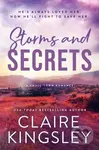 Storms and Secrets - Kingsley Claire