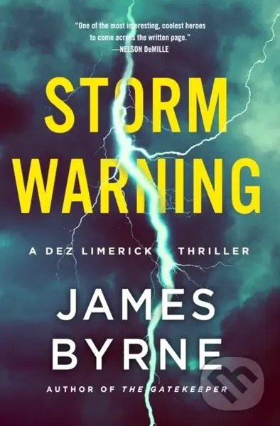 Storm Warning (A Dez Limerick Thriller) - James Byrne