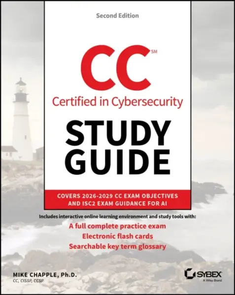 CC Certified in Cybersecurity Study Guide - Mike  Chapple