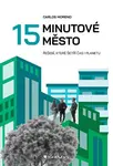 15minutové město - Carlos Moreno